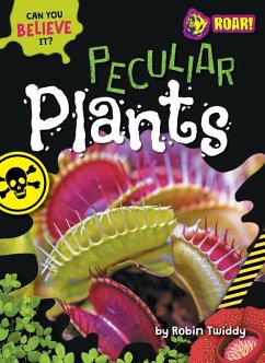 Peculiar Plants - Twiddy, Robin