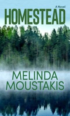 Homestead - Moustakis, Melinda