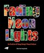 The Fading Neon Lights - An Archive of... - Bild 1