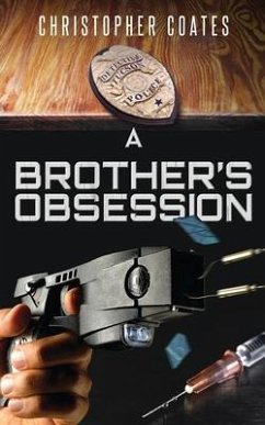 A Brother's Obsession - Coates, Christopher