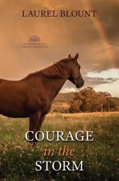 Courage in the Storm - Blount, Laurel