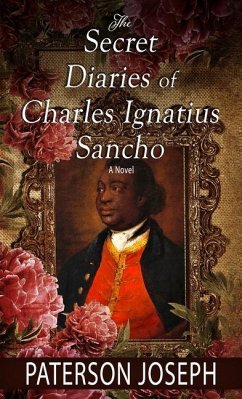 The Secret Diaries of Charles Ignatius Sancho - Joseph, Paterson