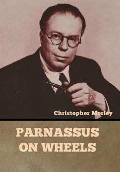 Parnassus on Wheels - Morley, Christopher