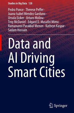 Data and AI Driving Smart Cities - Ponce, Pedro;Peffer, Therese;Mendez Garduno, Juana Isabel