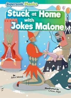 Stuck at Home with Jokes Malone - Wood, John