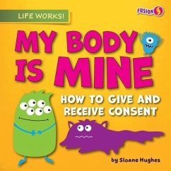 My Body Is Mine - Hughes, Sloane