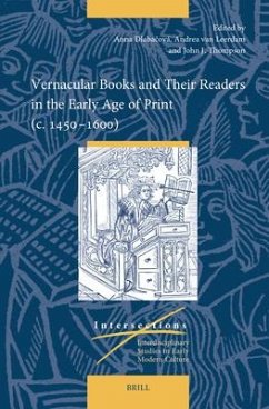 Vernacular Books and Their Readers in the Early Age of Print (C. 1450-1600)