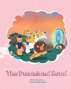 The Dreamland Road - Lee, Cynthia M.