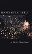 Sparks of Light Fly - Bild 1