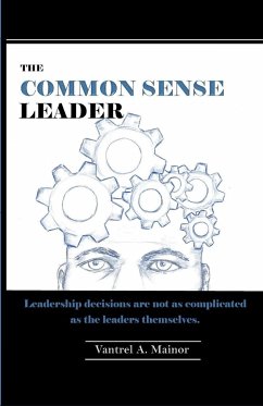 The Common Sense Leader - Mainor, Vantrel