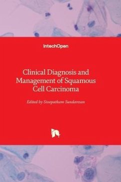 Clinical Diagnosis and Management of Squamous Cell Carcinoma