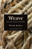 Weave: New and Selected Poems