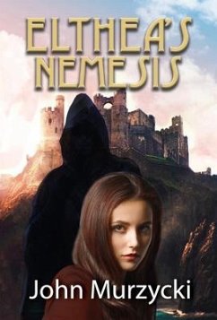 Elthea's Nemesis - Murzycki, John