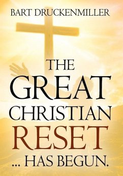 The Great Christian Reset - Druckenmiller, Bart