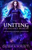 Uniting: The Balance Bringer