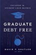 Graduate Debt Free: Escaping the... - Bild 1