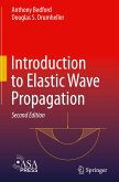 Introduction to Elastic Wave Propagation