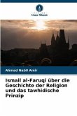 Ismail al-Faruqi über die Geschichte der Religion und das tawhidische Prinzip