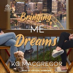 Bringing Me Dreams - MacGregor, Kg