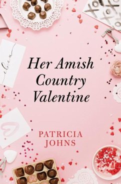 Her Amish Country Valentine - Johns, Patricia