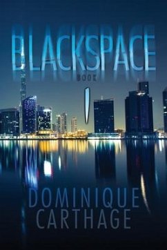 Blackspace: Book 1 - Carthage, Dominique