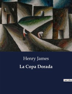 La Copa Dorada - James, Henry
