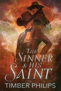 The Sinner & His Saint - Philips, Timber