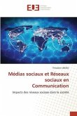 Médias sociaux et Réseaux sociaux en Communication