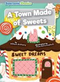 A Town Made of Sweets