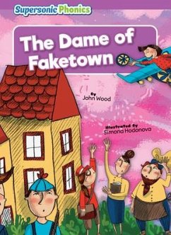 The Dame of Faketown - Wood, John