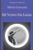 Mi vesto da luna