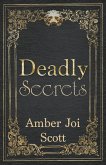 Deadly Secrets