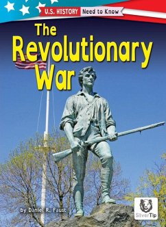 The Revolutionary War - Faust, Daniel R.