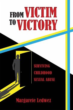 From Victim to Victory - Ledwez, Margarete