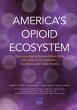 America's Opioid Ecosystem - Bild 1