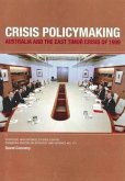 Crisis Policymaking: Australia and the East Timor Crisis of 1999