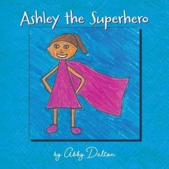 Ashley the Superhero - Dalton, Abby