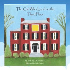 The Girl Who Lived on the Third Floor - Romanello, Anthony J