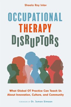 Occupational Therapy Disruptors - Ivlev, Sheela Roy