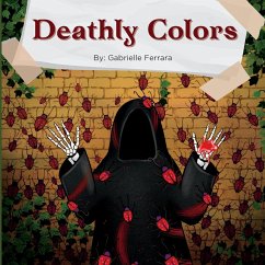 Deathly Colors - Ferrara, Gabrielle