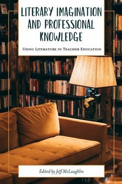 Literary Imagination and Professional Knowledge