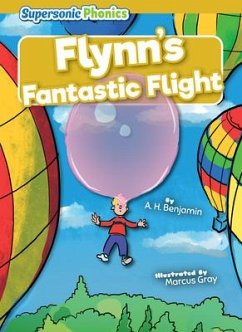 Flynn's Fantastic Flight - Benjamin, A. H.