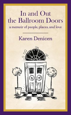In and Out the Ballroom Doors - Denicen, Karen