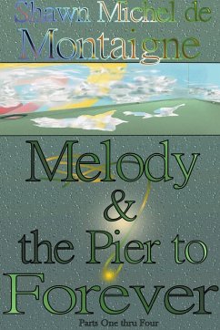 Melody and the Pier to Forever - Montaigne, Shawn Michel De
