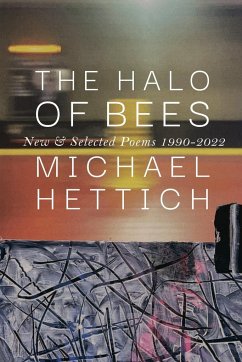 The Halo of Bees - Hettich, Michael