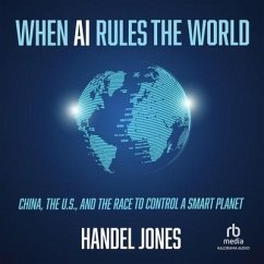 When AI Rules the World - Jones, Handel