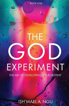 The God Experiment - Ngu, Ish'mael A.