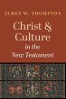 Christ and Culture in the New Testament - Bild 1