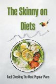 The Skinny on Diets