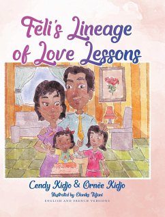 Féli's Lineage of Love Lessons - Kidjo, Cendy; Kidjo, Ornée